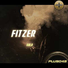 Fitzer - Solo *OUT NOW*