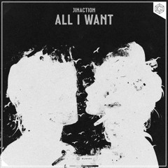 JINACTION - All I Want