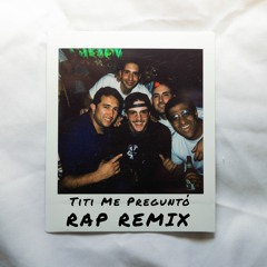 Bad Bunny & RAP - Titi Me Preguntó (House Remix) FREE DL