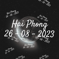 Hai Phong 26 - 08 - 2023