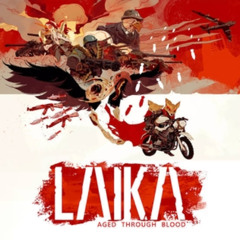 Laika Aged Through Blood OST - Lonely Mountain