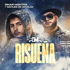 Omar Montes X Daviles De Novelda - Risueña (Antonio Colaña & Jonathan Garcia 2022 Edit)COPYRIGHT