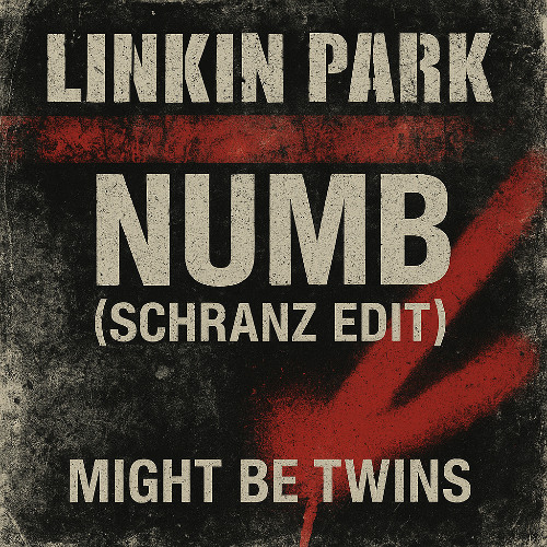 Linkin Park - Numb (Schranz Edit) FREE DL