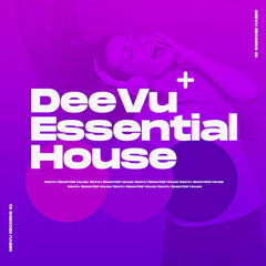 DeeVu Essential House