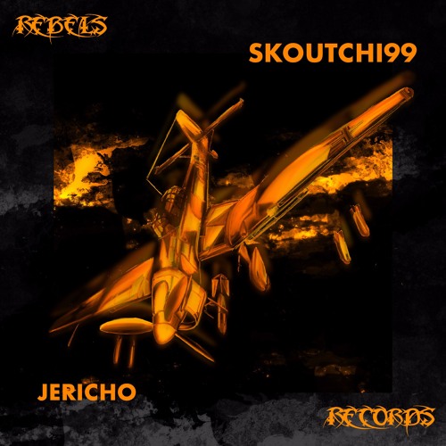 RBL002 - Rebels Records - Skoutchi99 - Jericho EP