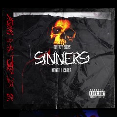 Sinners (Featuring Montell Carlo$)