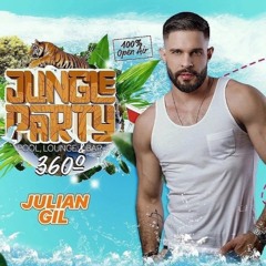 Set Jungle Party 360 - Dj Julian Gil