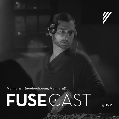 Fusecast #190 - Mannara