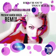 Reach Out Touch Face Remix-Delangio/Karen Souza