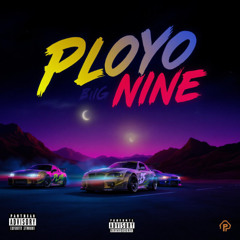 Ployo - Big Nine
