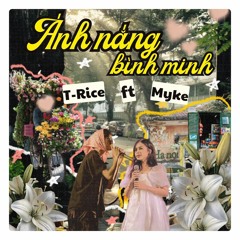 Ánh nắng bình minh /// Dam On ft Myke