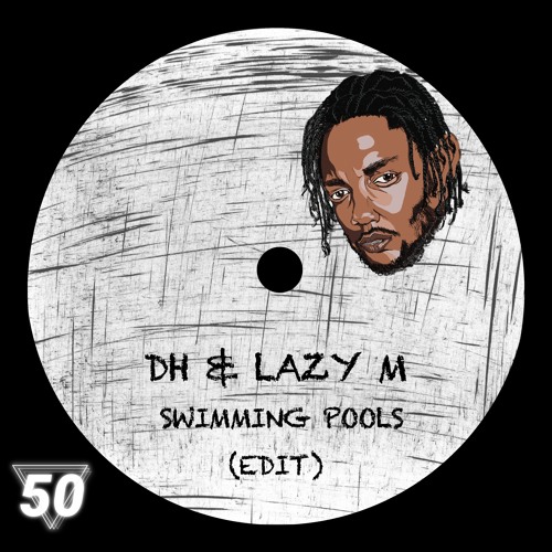 DH & LazyM - Swimming Pools (EDIT)