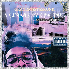GRANDMASTASKUNK X THASHXDOW - ITS A WIN WIN [CHOPPED & COOKED]
