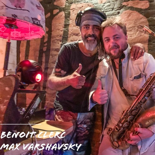 Mix Benoit C.Coba Berlin.Sax Session Maxim Varshavsky.Part1.03:07:2020