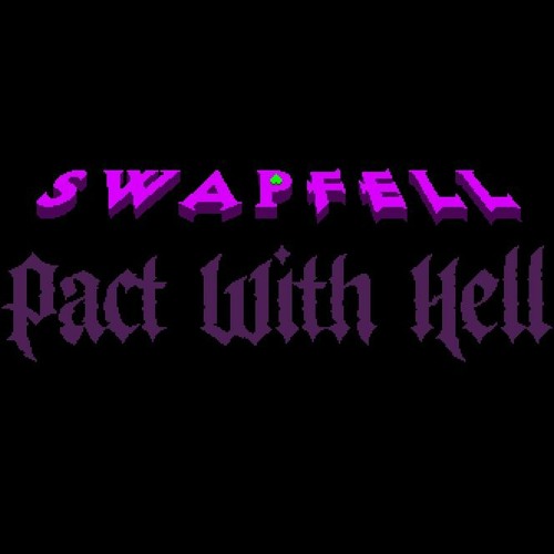 SwapFell: Pact With Hell - OST - Settings Menu Theme