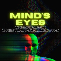 Cristian Collodoro - Mind's Eyes (Original Mix)