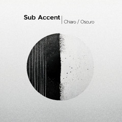 Indefinite Pitch PREMIERES. Sub Accent - Chiaro [Initiate]