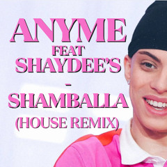 Anyme ft Shaydee's - Shamballa (NC Génésis House Remix)