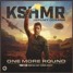 KSHMR & Jeremy Oceans - One More Round ( Dj Sumadon Remix )