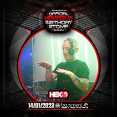 DJ HEX Promo Mix for Marc Smith's MASSIVE Birthday STOMP 11 (14-01-2023)@ Basement 45 in Bristol