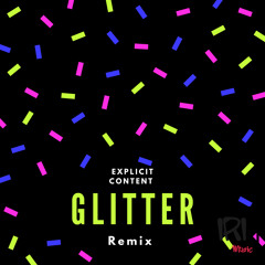 Glitter (Remix)