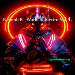 B Bomb B - World of Electro Vol 4.wav