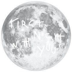 first night with you