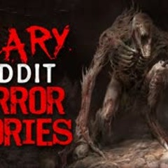 7 Scary Reddit Horror Stories Compilation to sleep to