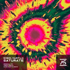 EMEDI  Martiln - Saturate (Addictive Sounds)