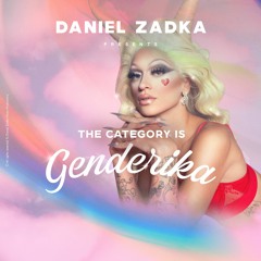 Daniel Zadka - The Category Is: GENDERIKA