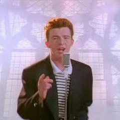 Never Gonna Give You Up Looped