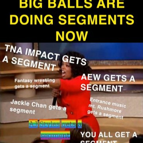 Stream Big Balls Are Doing Segments Now by Big Balls are | Listen online  for free on SoundCloud