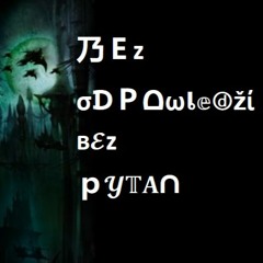 BEZ ODPOWIEDZI BEZ PYTAŃ