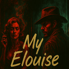 My Elouise