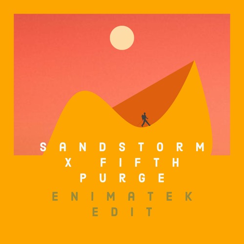 sandstorm reloaded (super square) X the fifth purge (level)
