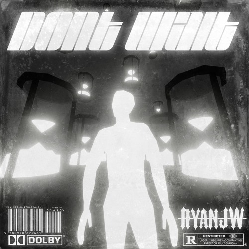 RyanJW - Don't Wait