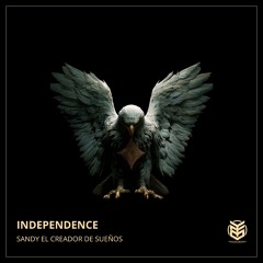 Independence - Sandy The Dreams (Original Mix)