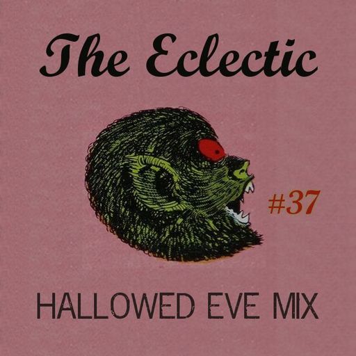 The Eclectic #37