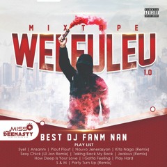 #mixtape WELEULEU #missdeenasty