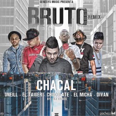 Bruto Remix (feat. Chocolate, El Taiger, El Micha, Oneill & Divan)