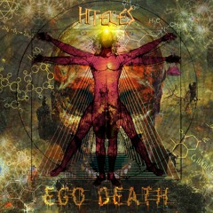 Harmonic369- Ego Death