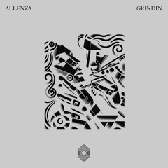 Allenza - Grindin [Kryked LTD]