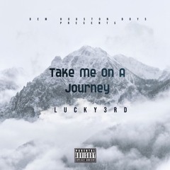 Take Me On A Journey