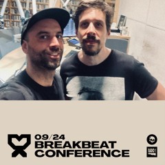 09/24 Breakbeat Conference
