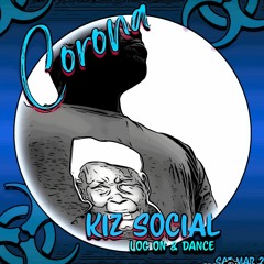 JAMES BLAQ- CORONA KIZ SOCIAL PT.1 (FRIDAY)