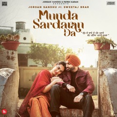 Munda Sardaran Da (feat. Sweetaj Brar)