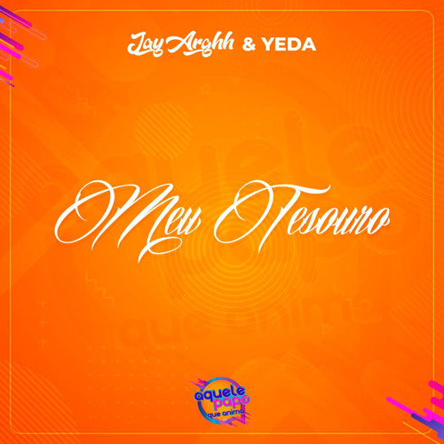 Meu Tesouro ft. Yeda (prod. Jay Arghh)