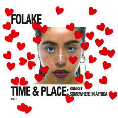 Folake | Sunset, Somewhere in Africa (Time & Place Vol.1)