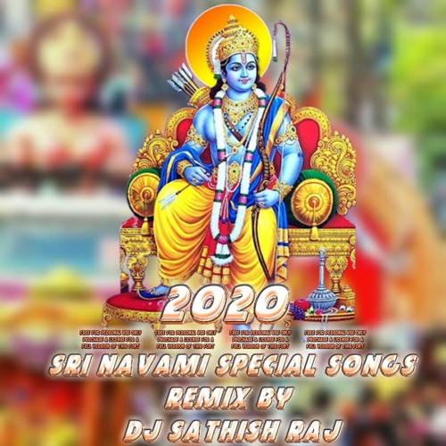 03 BANEYENGE MANDRI SONG {2020 Sri Rama Navami Special Remix} BY DJ SATISH RAJ NM GUDA