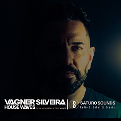 HOUSE WAVES By Vagner Silveira #13 (26 - 10 - 2024)